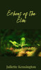 Echoes of the Elm - (Hardback or Cased Book)
