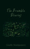 The Bramble Diaries - (Paperback or Softback)