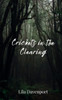 Crickets in the Clearing - (Paperback or Softback)