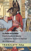La Belle et la Bête / Pulchritudo et Bestia: Tranzlaty Français Latinus