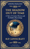 The Shadow Out of Time: Lovecraft's Epic Tale of Cosmic Horror and Time Travel