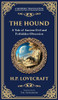 The Hound: A Haunting Lovecraftian Horror Tale - Forbidden Relics and Supernatural Terror (Deluxe Hardbound Edition)