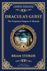 Dracula's Guest: A Spine-Chilling Prelude to Dracula - A Forgotten Tale of Terror