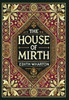 The House of Mirth (Collector's Edition) (Laminated Hardback with Jacket)