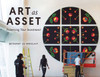 Art as Asset: Preserving Your Investment - (Paperback or Softback)