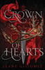 Crown of Hearts: The must-read, utterly addictive slow burn fantasy romance
