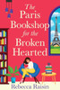 The Paris Bookshop for the Broken-Hearted - 9781835335215