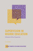 Supervision in Higher Education: A Research Ethics Perspective
