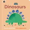 Minitouch: Dinosaurs: Touch-And-Feel First Opposites