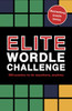 Elite Wordle Challenge: 500 Puzzles to Do Anywhere, Anytime