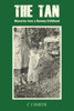 The Tan: Memories from a Romany Childhood - (Paperback or Softback)