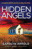 Hidden Angels: A completely addictive and pulse-pounding crime thriller