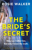 The Bride's Secret: An utterly gripping psychological thriller with a heart-pounding twist