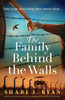 The Family Behind the Walls: Absolutely heartbreaking and gripping World War Two fiction