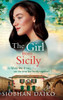The Girl from Sicily - (Hardback or Cased Book)