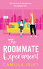 The Roommate Experiment - (Hardback or Cased Book)