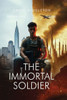 The Immortal Soldier - (Paperback or Softback)