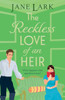 The Reckless Love of an Heir - 9781837033928