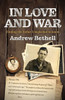 In Love and War: Finding the father I neglected to know