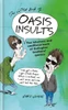 The Little Book of Oasis Insults: The Hilarious and Unofficial Book of Gallagher Brothers' Quotes