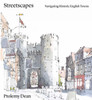 Streetscapes: Navigating Historic English Towns