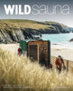 Wild Sauna: The 100 Best Outdoor Sweats & Cold Dips in Britain