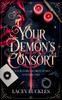Your Demon's Consort: A Dark Paranormal Demon Romance