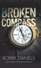 Broken Compass: Can you really trust your judgement? - (Hardback or Cased Book)