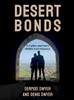 Desert Bonds: A Father and Son's Middle East Odyssey