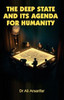 The deep state and its agenda for humanity