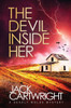 The Devil Inside Her - 9781916986183