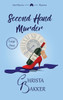 Second Hand Murder: A thrilling, race-against-the-clock cozy mystery - 9781916998209