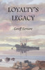 Loyalty's Legacy