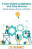 A Cool Guide to Statistics and Data Science - (Paperback or Softback)
