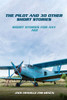 The Pilot And 30 Other Short Stories: Short stories for any age
