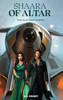 Shaara of Altar: Book 2 of the Shaarvan Series - (Hardback or Cased Book)