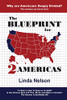 The Blueprint For 2 Americas