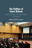 The Politics Of Court Reform