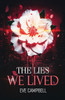 The Lies We Lived