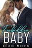 Forbidden Baby: Steamy Contemporary Romance