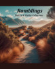 Ramblings; Poetry & Haiku Collection
