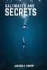 Saltwater and Secrets
