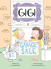 Gigi: Garage Sale - (Hardback or Cased Book)