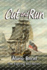 Cut and Run