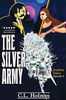 The Silver Army