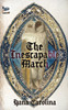 The Inescapable March