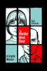 The Murder Next Door: A Graphic Memoir