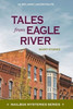 Tales from Eagle River: short stories - (Hardback or Cased Book)