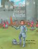 Sir Max The Reluctant Knight