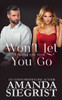 Won't Let You Go